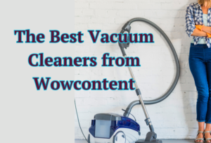 Best-Vacuum-Wowcontent